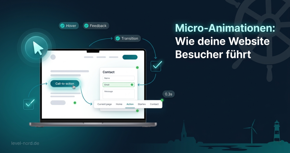 Micro-Animationen 2026: Wie deine Website Besucher führt