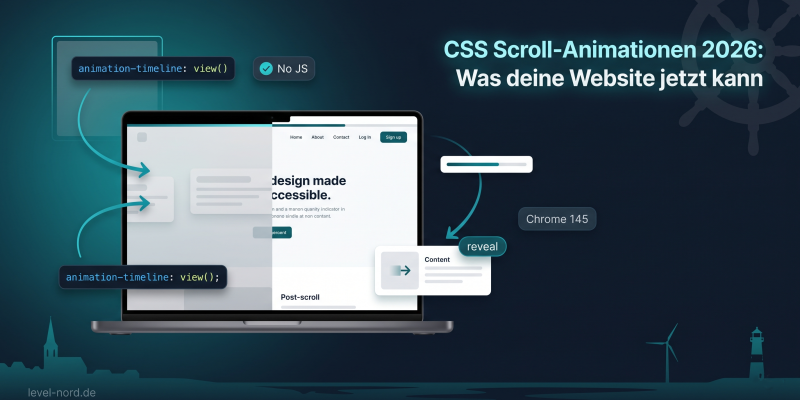 CSS Scroll-Animationen 2026: Was deine Website jetzt kann