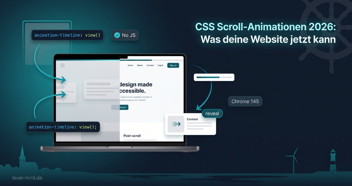 CSS Scroll-Animationen 2026: Was deine Website jetzt kann