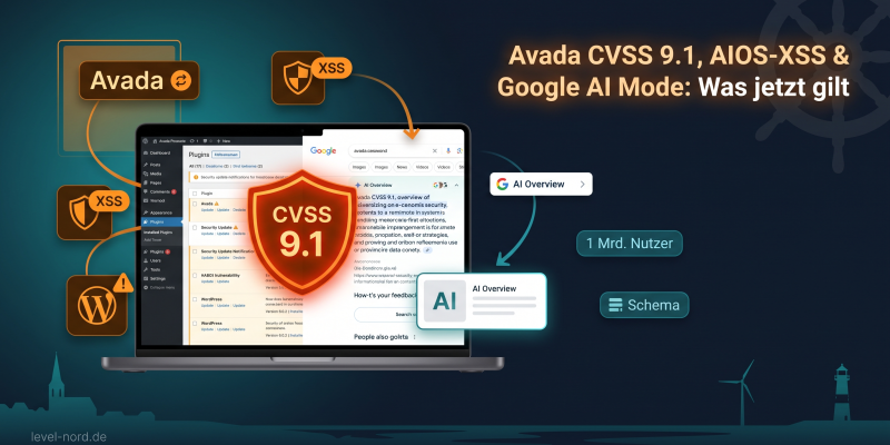Avada CVSS 9.1, AIOS-XSS & Google AI Mode: Was jetzt gilt