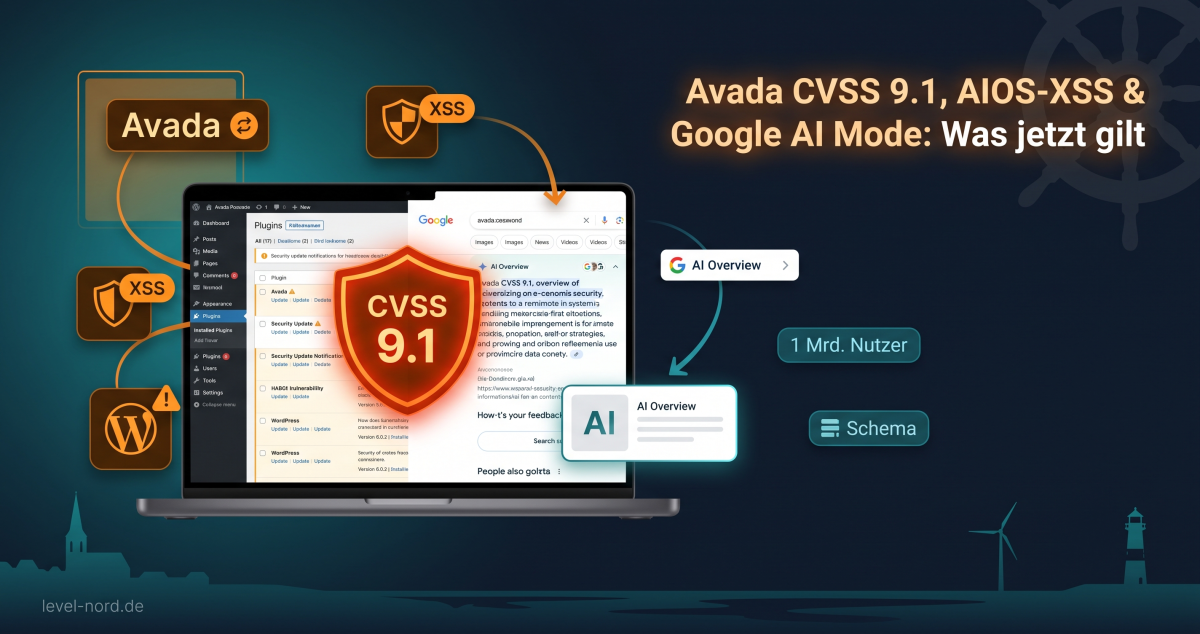 Avada CVSS 9.1, AIOS-XSS & Google AI Mode: Was jetzt gilt
