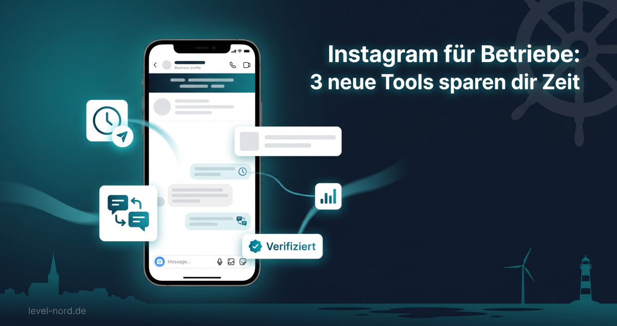 Instagram für Betriebe: 3 neue Tools sparen dir Zeit